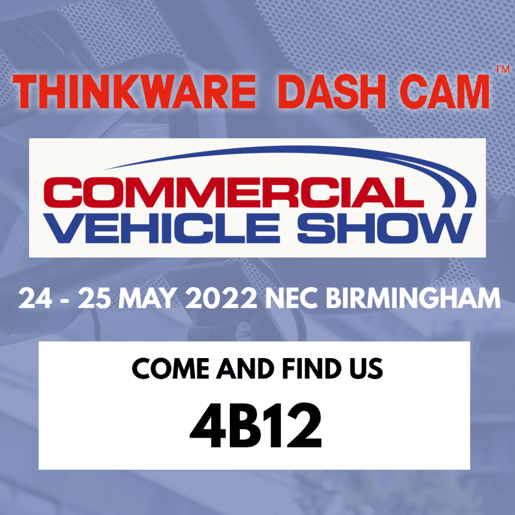 Commercial Vehicle Show Thinkware Dash Cam EU